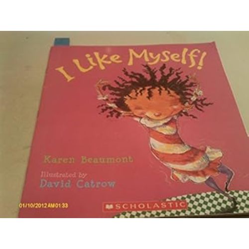 I Like Myself! book by Karen Beaumont
