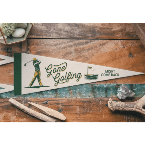 Gone Golfing Felt Pennant