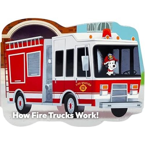 How Fire Trucks Work - Children's Shaped Board Book for Little Red Fire Truck Engine Lovers