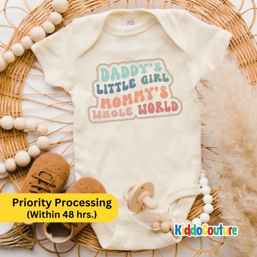 Daddy&#39;s Little Girl Mommy&#39;s Whole World Onesie®, Gift From Daddy And Mommy Newborn Baby Onesie®, Daddy And Mommy Retro Baby Bodysuit