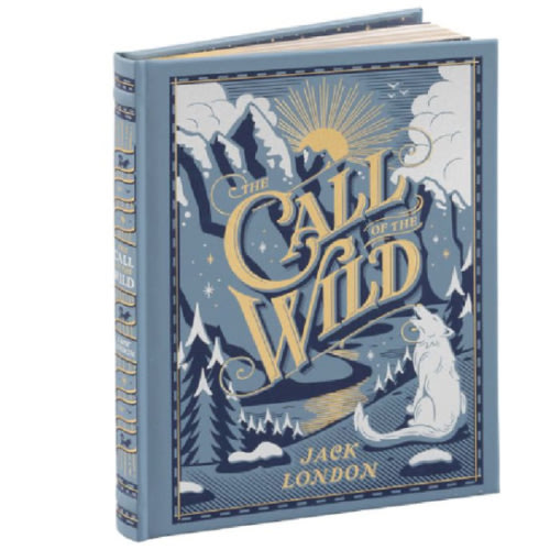 The Call of the Wild (Barnes & Noble Children's Collectible Editions) by Jack London, Paul Bransom, Hardcover | Barnes & Noble®