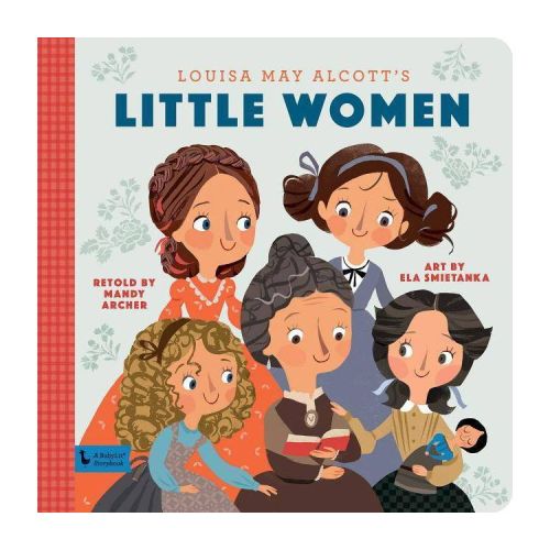Little Women - (Babylit Storybooks) (Hardcover)