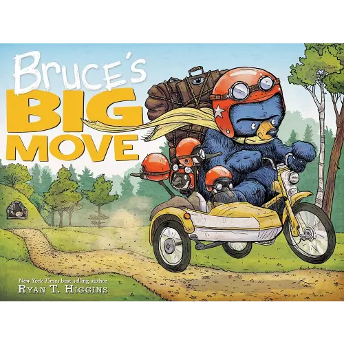 Bruce's Big Move-A Mother Bruce Book (Mother Bruce Series)