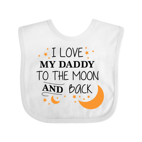 Inktastic I Love My Daddy to the Moon and Back Boys or Girls Baby Bib