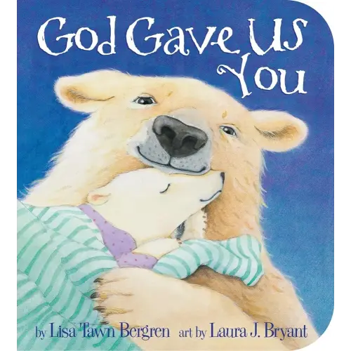 God Gave Us You