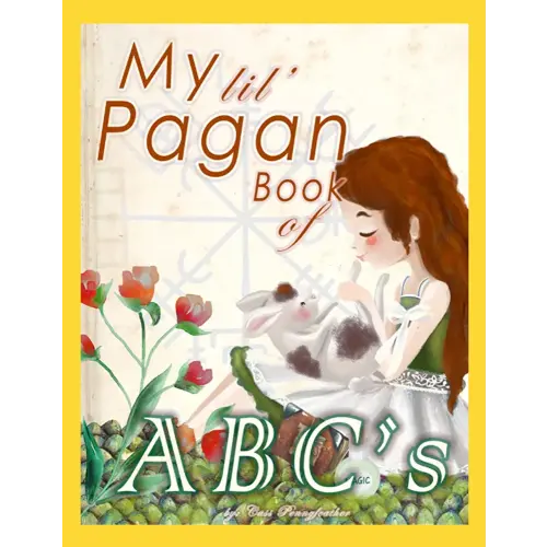 My lil' Pagan Book of ABC's Pagan Wiccan Norse Druid Magic KId's Learning Book Toddler Pre-school, Kindergarten {Ages 1-10) Girls Boys Gift