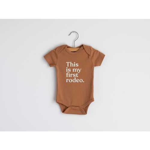 This Is My First Rodeo Organic Baby Bodysuit • Modern Organic Baby Outfit • Unique Luxe Funny Hand-Printed Bodysuit in Camel • Neutral Baby