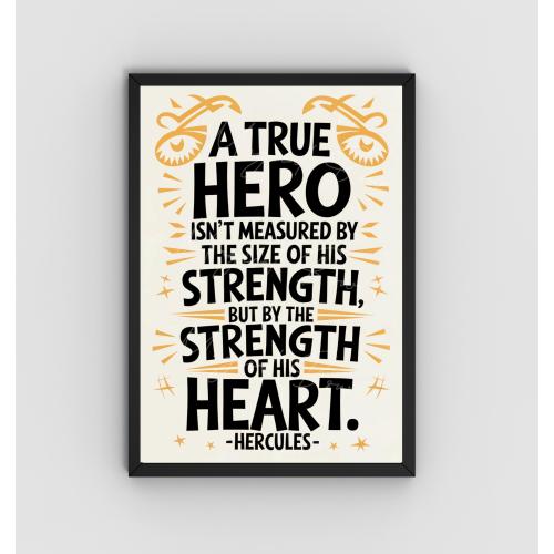 Disney Quote Print, A True Hero, Hercules Quote, Disney Movie Lover, Motivational Print, Living Room Decor, Disney Wall Art