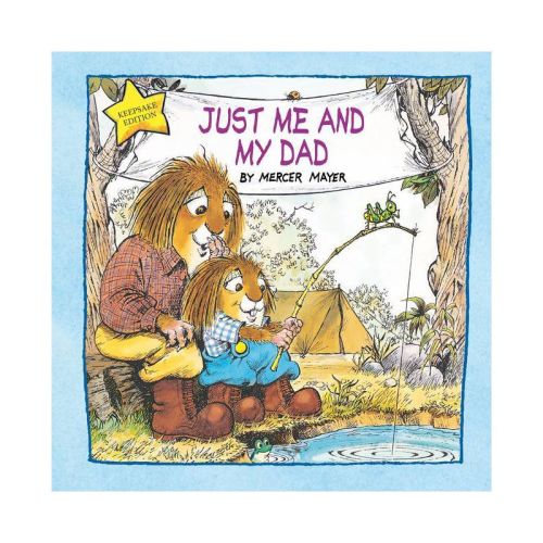 Just Me and My Dad (Little Critter) - by Mercer Mayer (Hardcover)