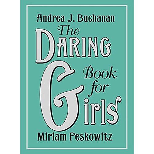 The Daring Book for Girls