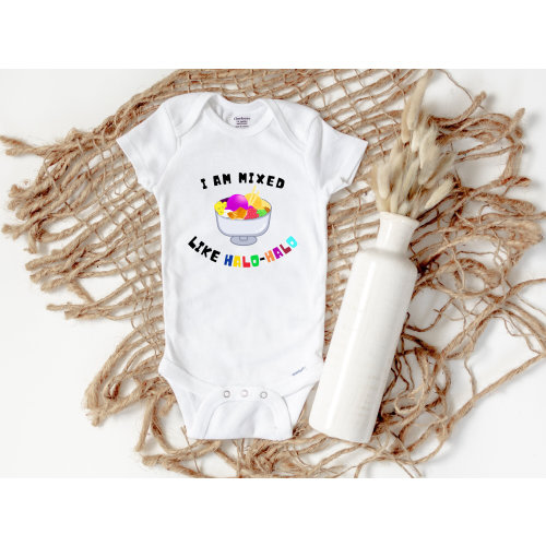 I Am Mixed Like Halo-halo, Filipino Shirt, Filipino Baby, Pinay, Pinoy, Philippines, Filipino Kids, Baby Clothes, Newborn, Onesies® Brand