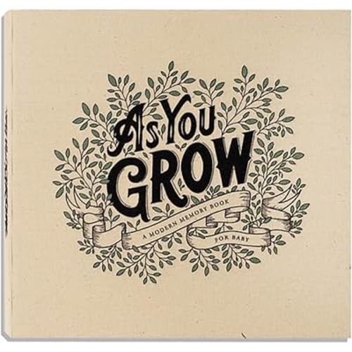 As You Grow: A Modern Memory Book for Baby (Heirloom Story Books and Guided Journals)