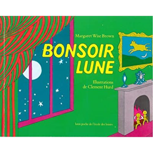 Bonsoir Lune / Goodnight Moon (French Edition)