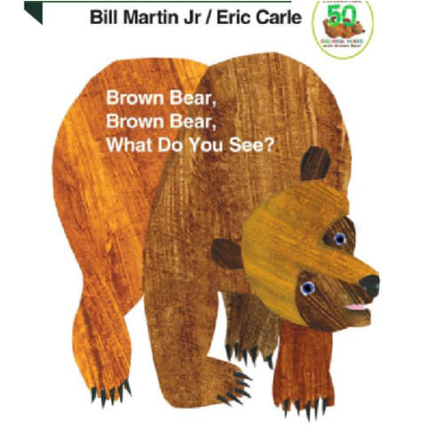 Brown Bear, Brown Bear, What Do You See? by Bill Martin Jr, Eric Carle, Board Book | Barnes & Noble®