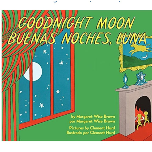 Goodnight Moon/Buenas noches, Luna: Bilingual English-Spanish (Spanish Edition)