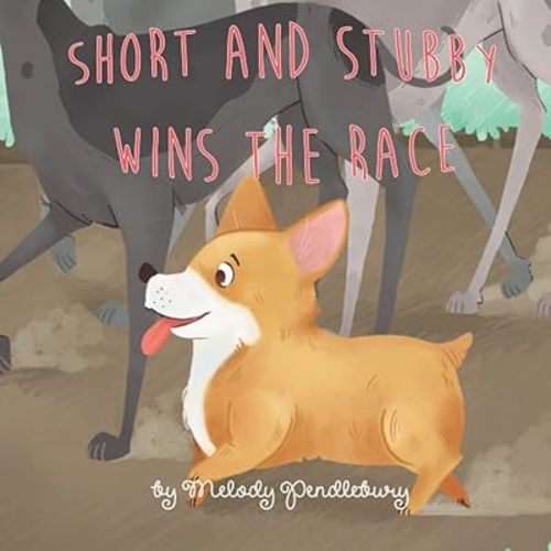 Short and Stubby Wins the Race (The Adventures of Gatsby) Paperback – Large Print, July 21, 2019