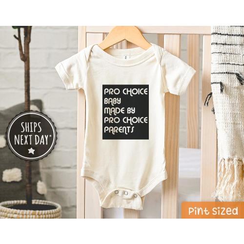 Women's Rights Baby Onesie® - Pro Choice Baby Made By Pro Choice Parents Baby Bodysuit - Natural Retro Empowerment Baby Onesie®