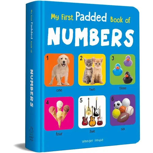 My First Padded Book of Numbers: Early Learning Padded Board Books for Children