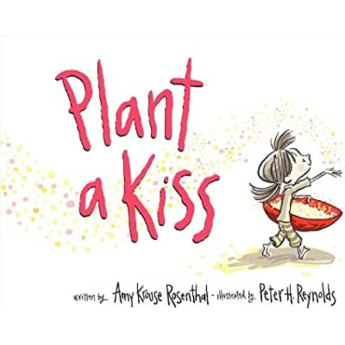 Plant a Kiss