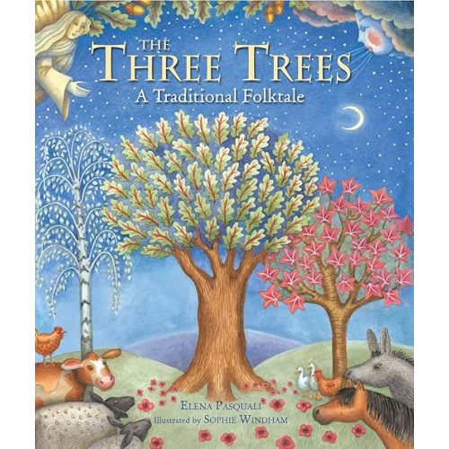 The Three Trees: A Traditional Folktale Paperback – January 21, 2011