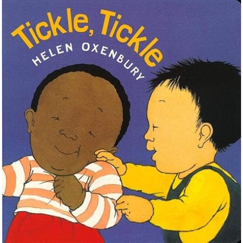 Tickle, Tickle (Oxenbury Board Books) Board book – May 1, 1999