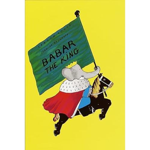 Babar the King (Babar Series)