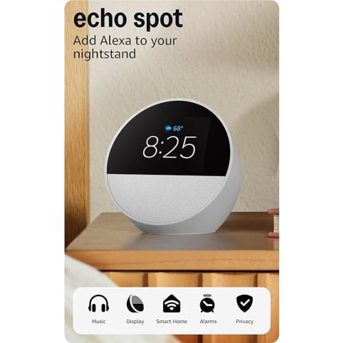 Amazon Echo Spot (newest model), Great for nightstands, offices and kitchens, Smart alarm clock with Alexa+ Early Access, Glacier White