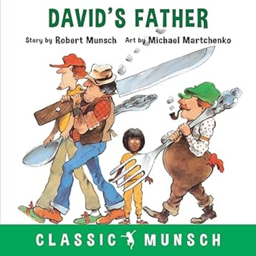 David's Father (Classic Munsch)