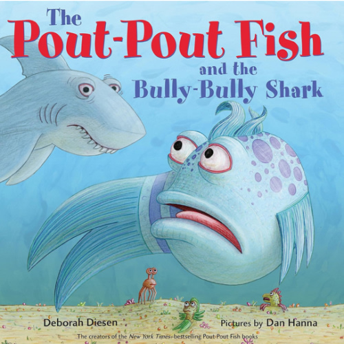 The Pout-Pout Fish and the Bully-Bully Shark (A Pout-Pout Fish Adventure)