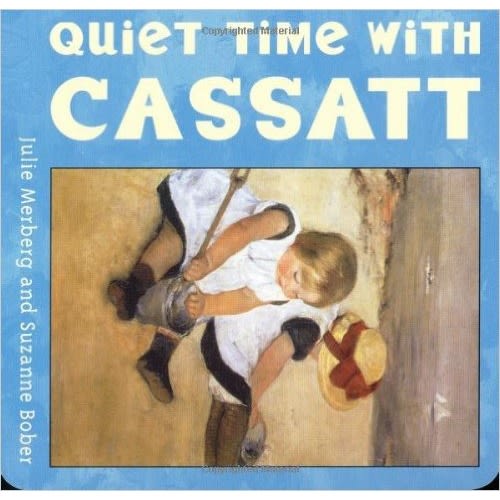 Quiet Time with Cassatt (Mini Masters)
