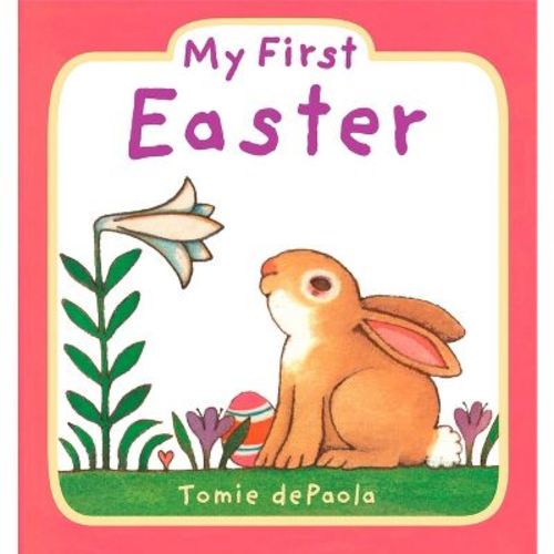 My First Easter - by Tomie dePaola (Board Book)