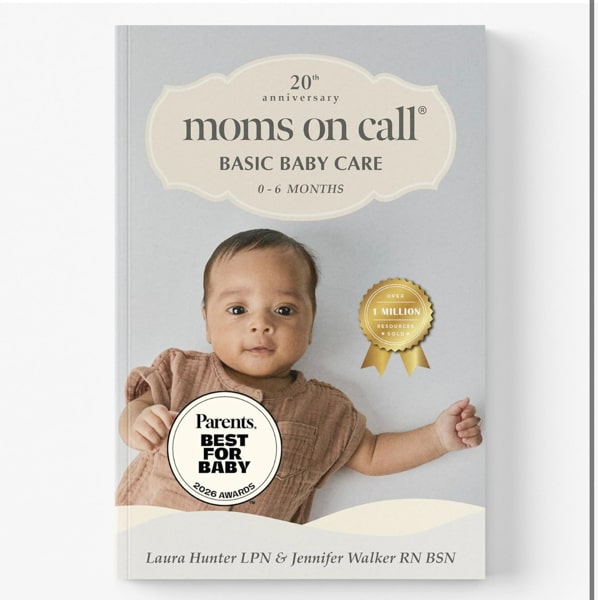 Moms on Call | Basic Baby Care 0-6 Months | Parenting Book 1 of 3 | 20th Anniversary Edition