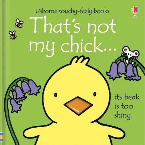 That's Not My Chick by Fiona Watt (Board Book)