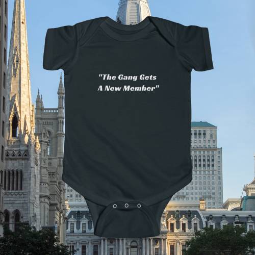 The Gang Gets a New Member Infant Onesie, Its Always Sunny in Philadelphia, IASP, Sunny Philly, Leijtens