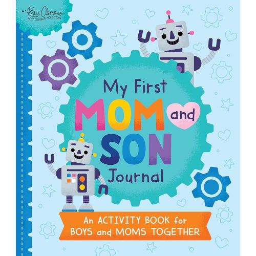 My First Mom and Son Journal: An activity book for boys and moms together