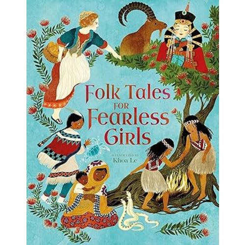 Folk Tales for Fearless Girls (Inspiring Heroines)