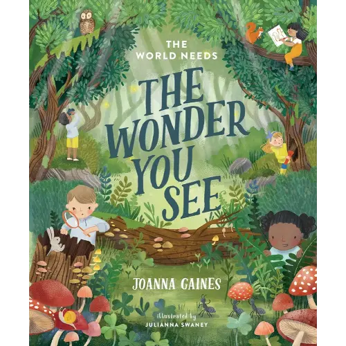 The World Needs the Wonder You See