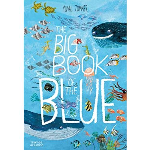 The Big Book of the Blue (The Big Book Series)
