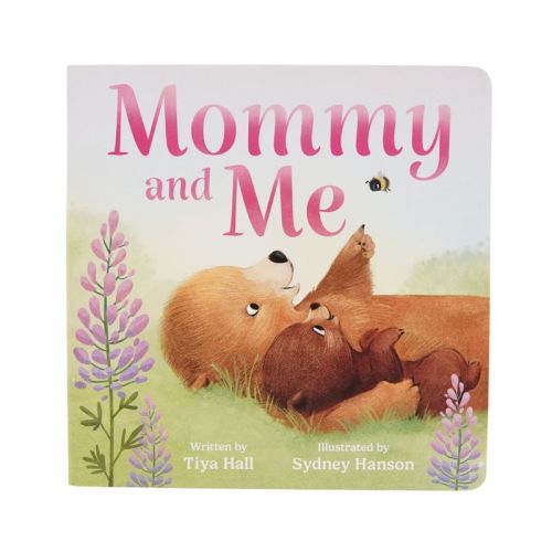 Mommy and Me - by Tiya Hall (Board Book)