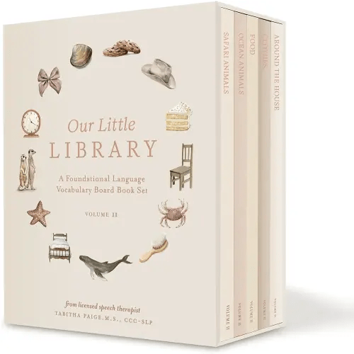 Our Little Library Vol. 2: A Foundational Language Vocabulary Board Book Set for Babies, Including Ocean Animals, Safari Animals, Food and Drink, ... the House (Our Little Adventures Series)