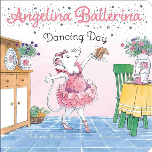 Dancing Day (Angelina Ballerina) Board Book