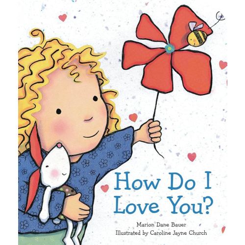 How Do I Love You? (Caroline Jayne Church)