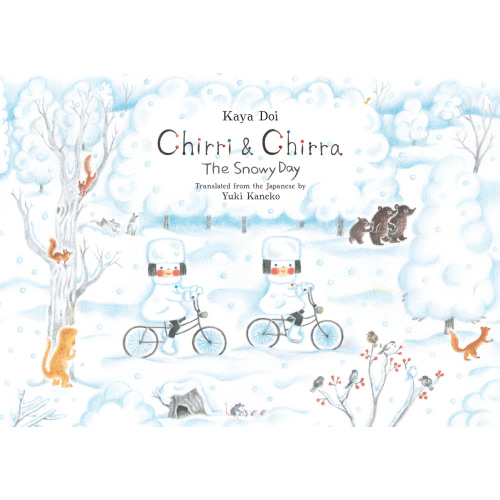 Chirri and Chirra: The Snowy Day | Powell's Books