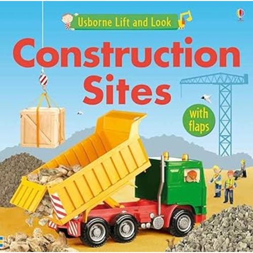 Construction Sites (Usborne Lift and Look Board Books)