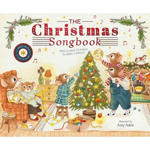 The Christmas Songbook: Sing Along to Eight Classic Carols (The Musical Mice)
