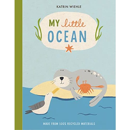My Little Ocean (A Natural World Board Book)