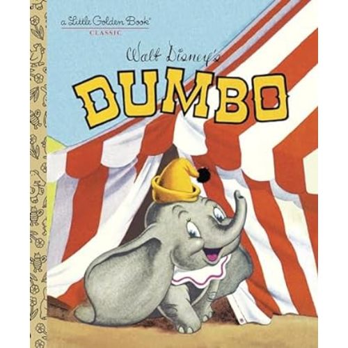 Dumbo (Disney Classic) (Little Golden Book)