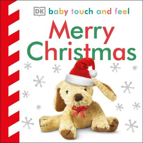 Baby Touch and Feel Merry Christmas - (Hardcover)