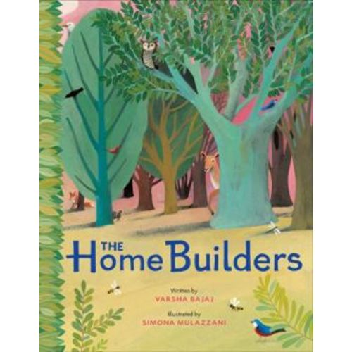The Home Builders book by Varsha Bajaj