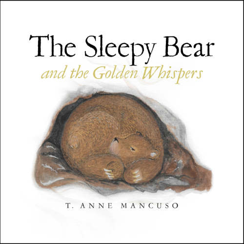 The Sleepy Bear and the Golden Whispers – St. Innocent Press